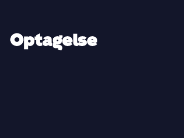 optagelse